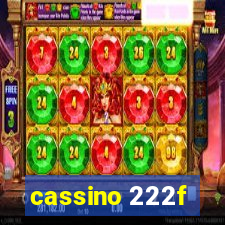 cassino 222f